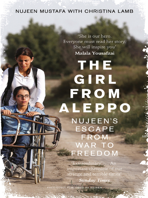 Title details for The Girl From Aleppo by Nujeen Mustafa - Wait list